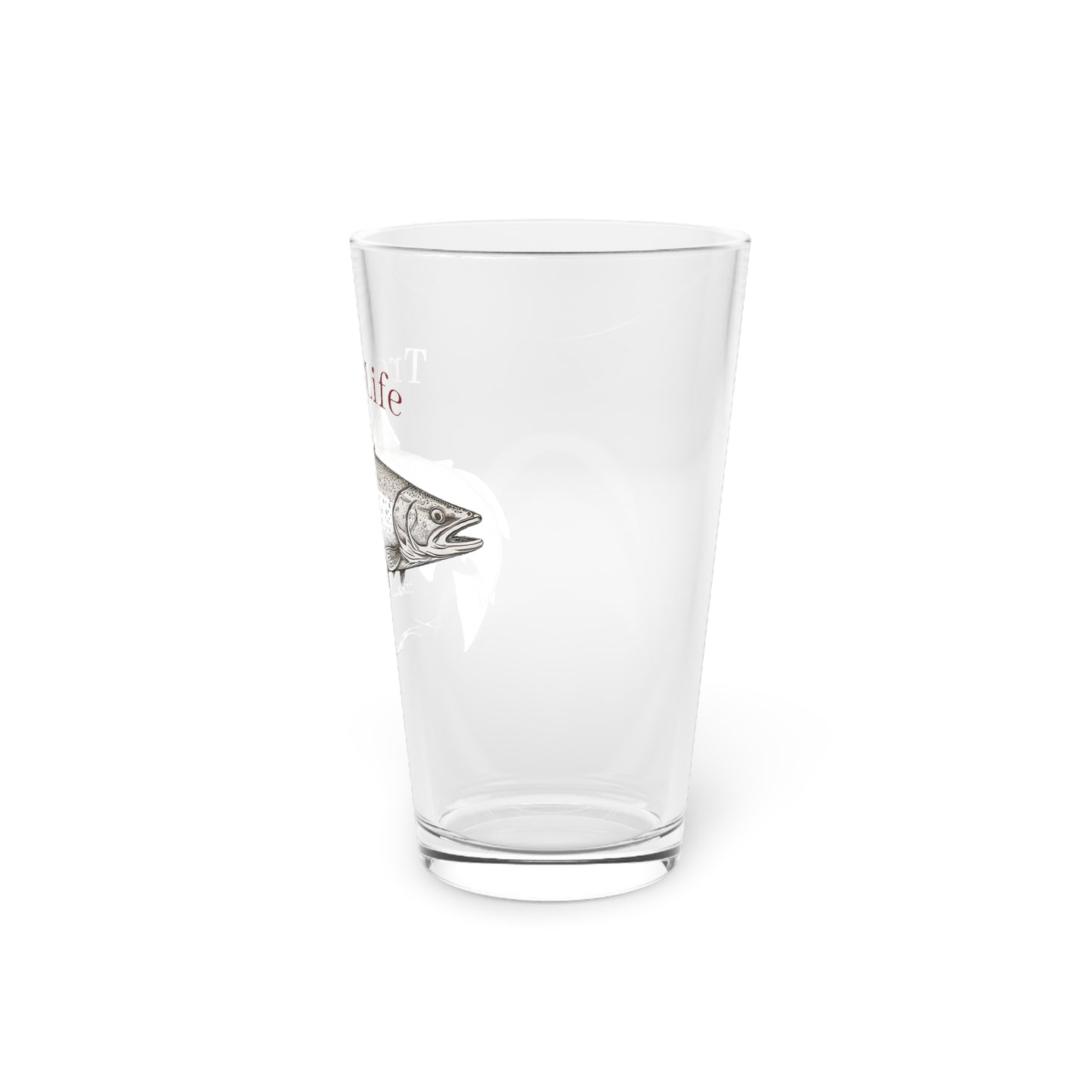 Trout Life (™) Pint Glass  (16oz)